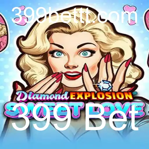 Explorando o Encantador Mundo de DiamondExplosionSweetLove: Como Jogar e Se Divertir com 399 Bet